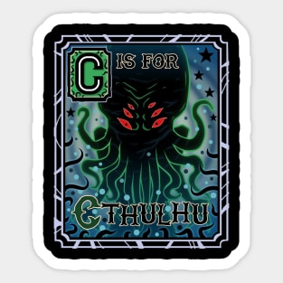 C is for Cthulhu Sticker